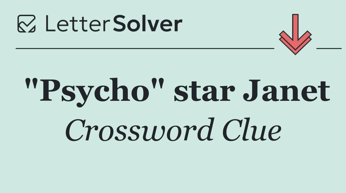 "Psycho" star Janet