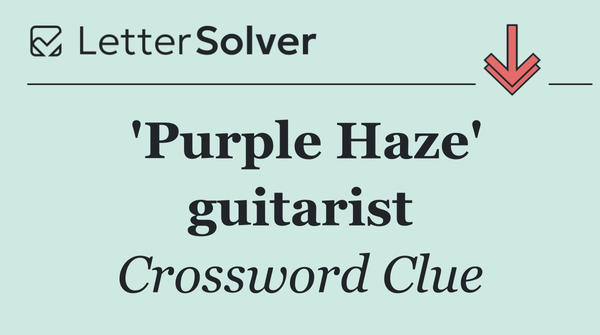 'Purple Haze' guitarist