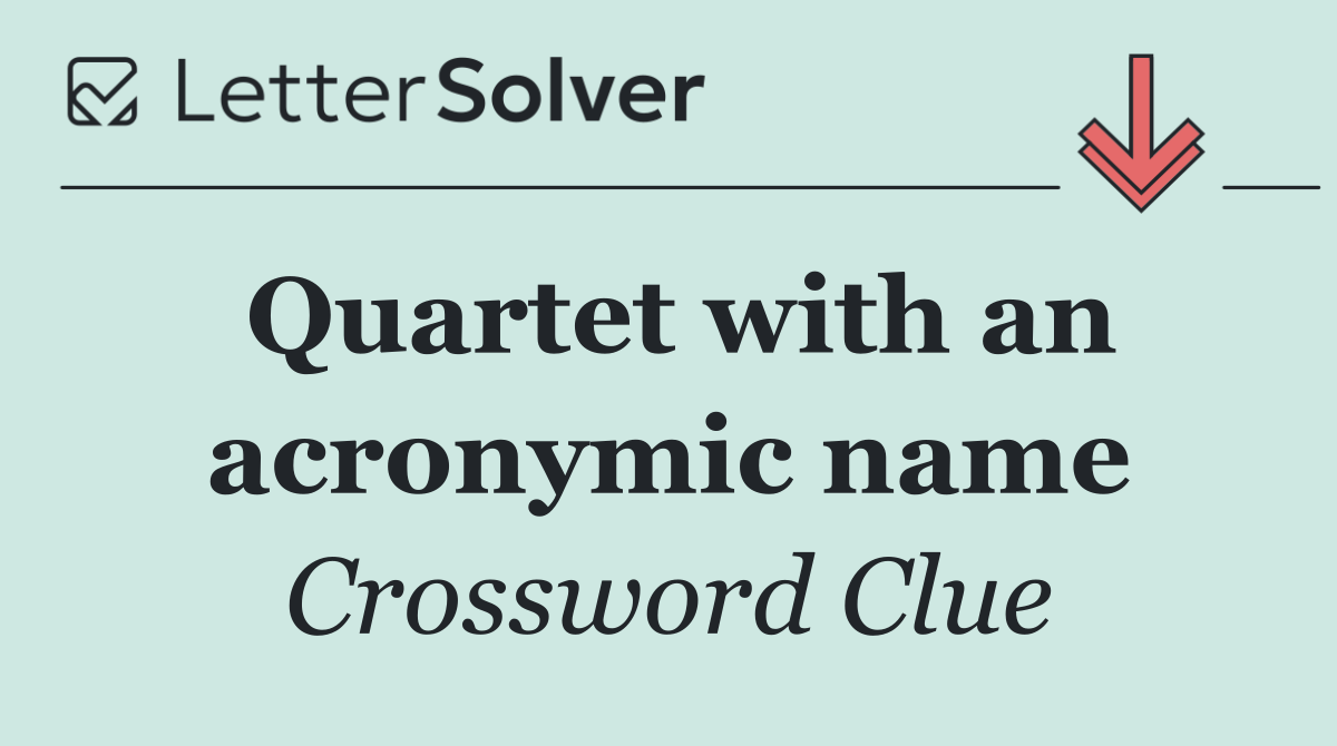 Quartet with an acronymic name