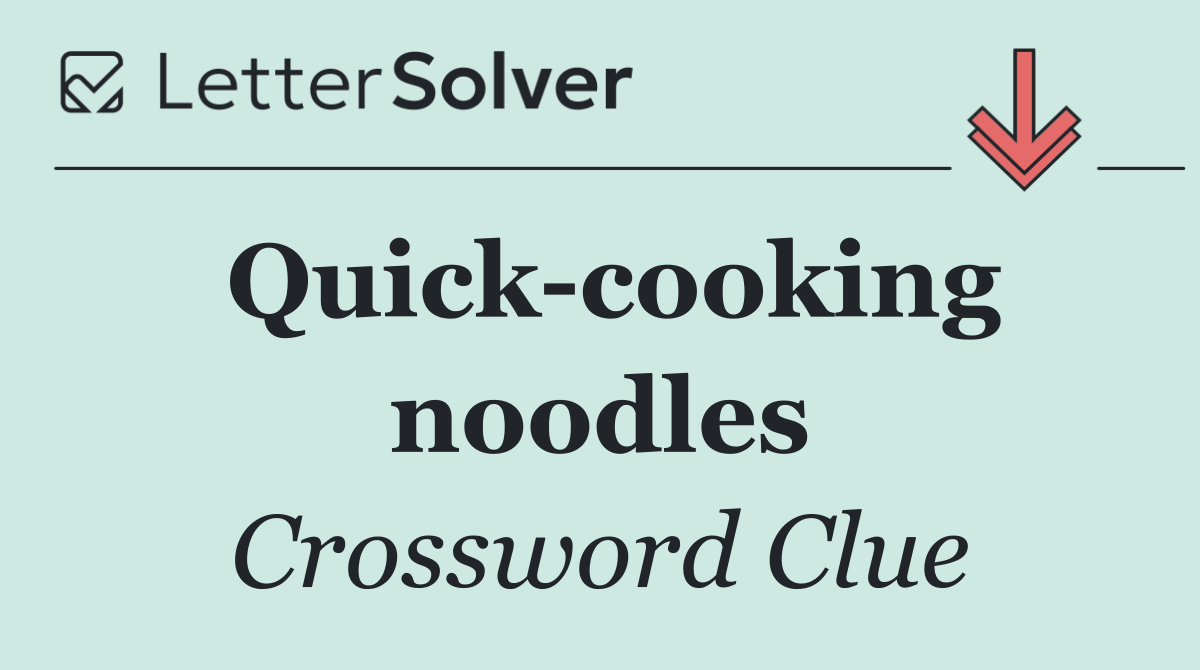 Quick cooking noodles