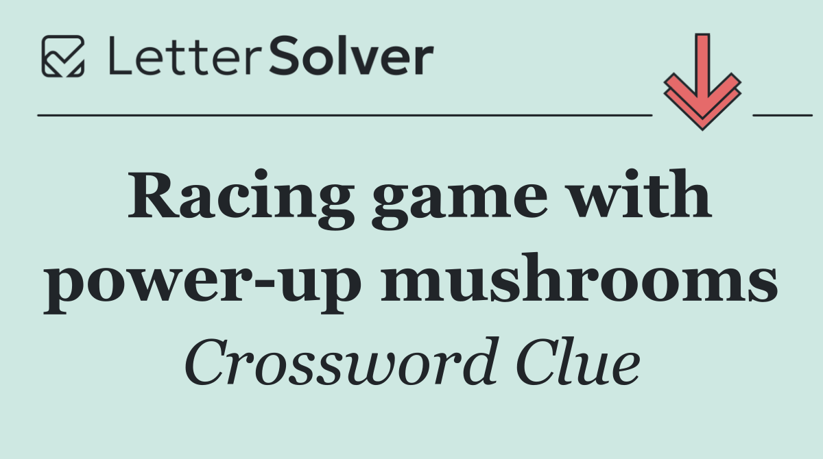 Racing game with power up mushrooms