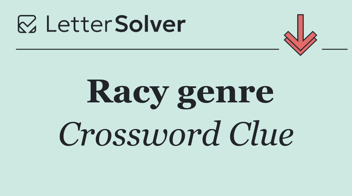 Racy genre