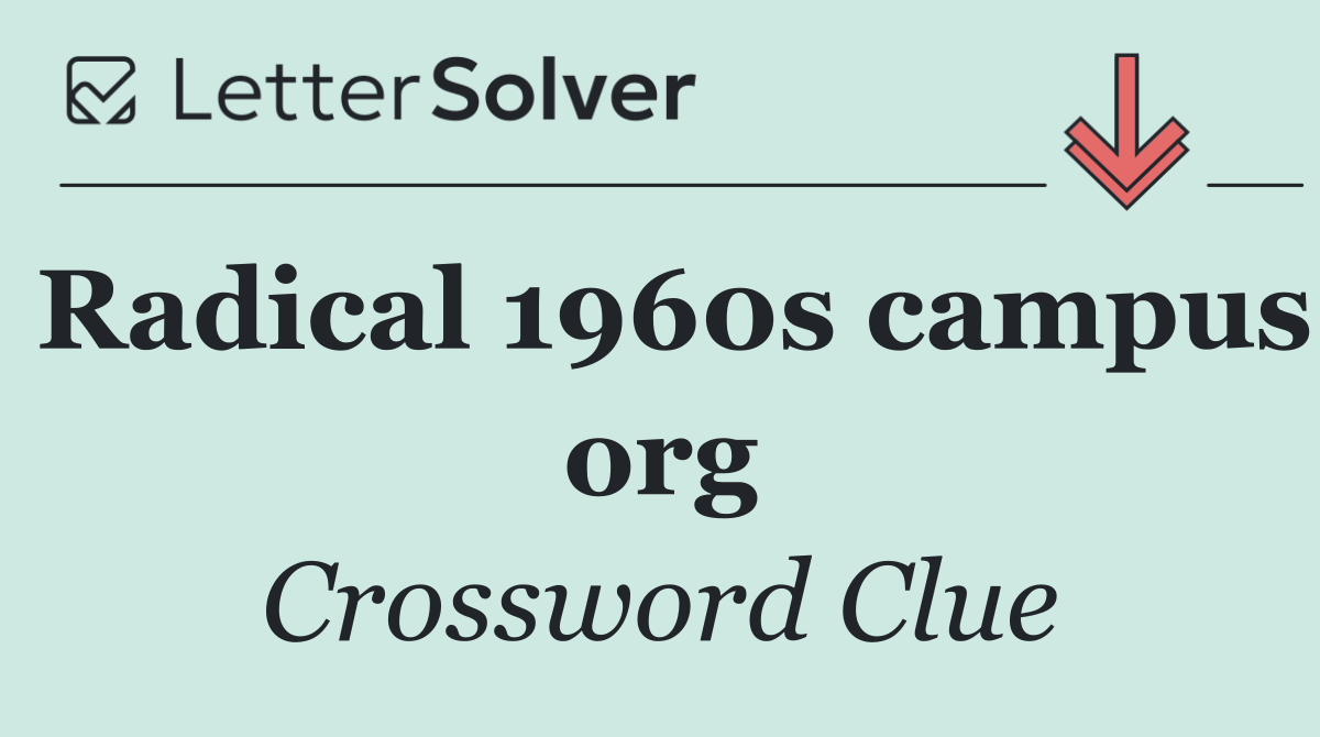 Radical 1960s campus org