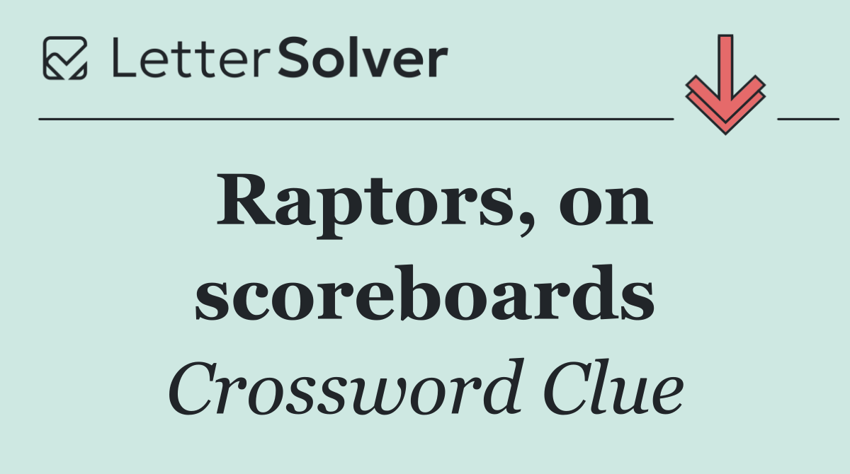 Raptors, on scoreboards