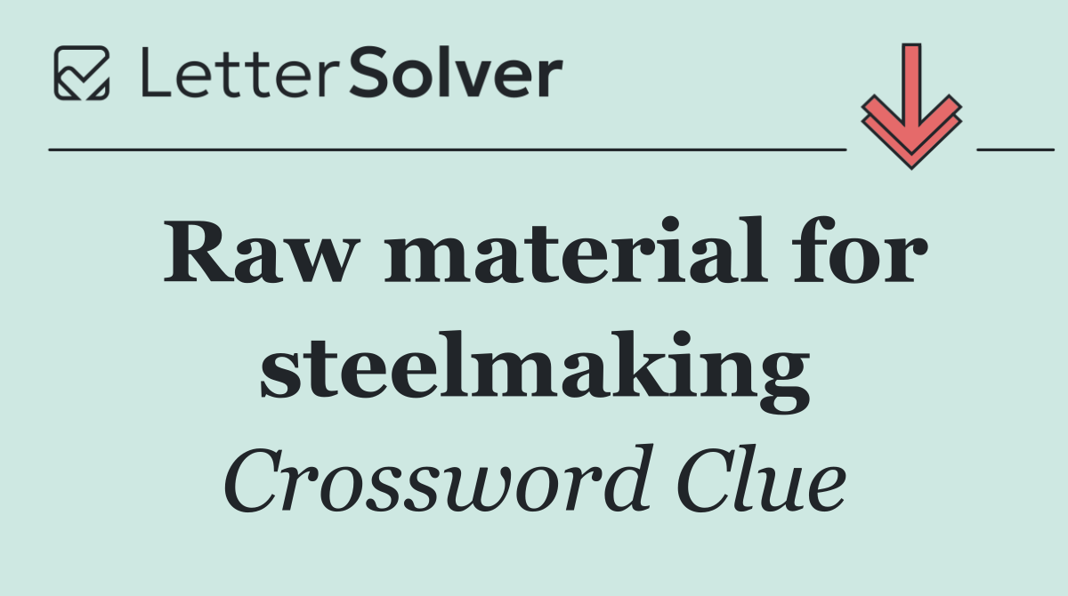 Raw material for steelmaking