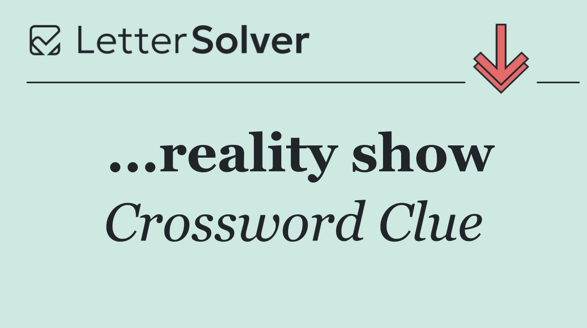 ...reality show