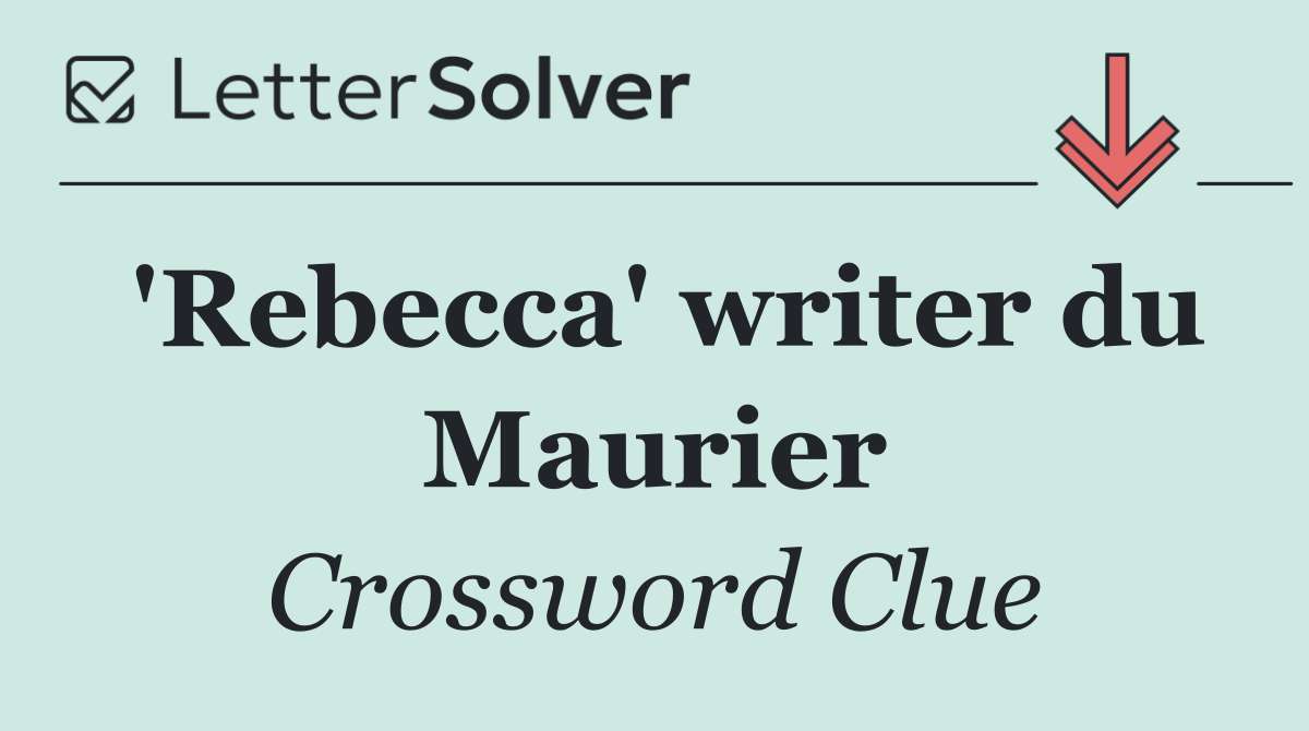 'Rebecca' writer du Maurier