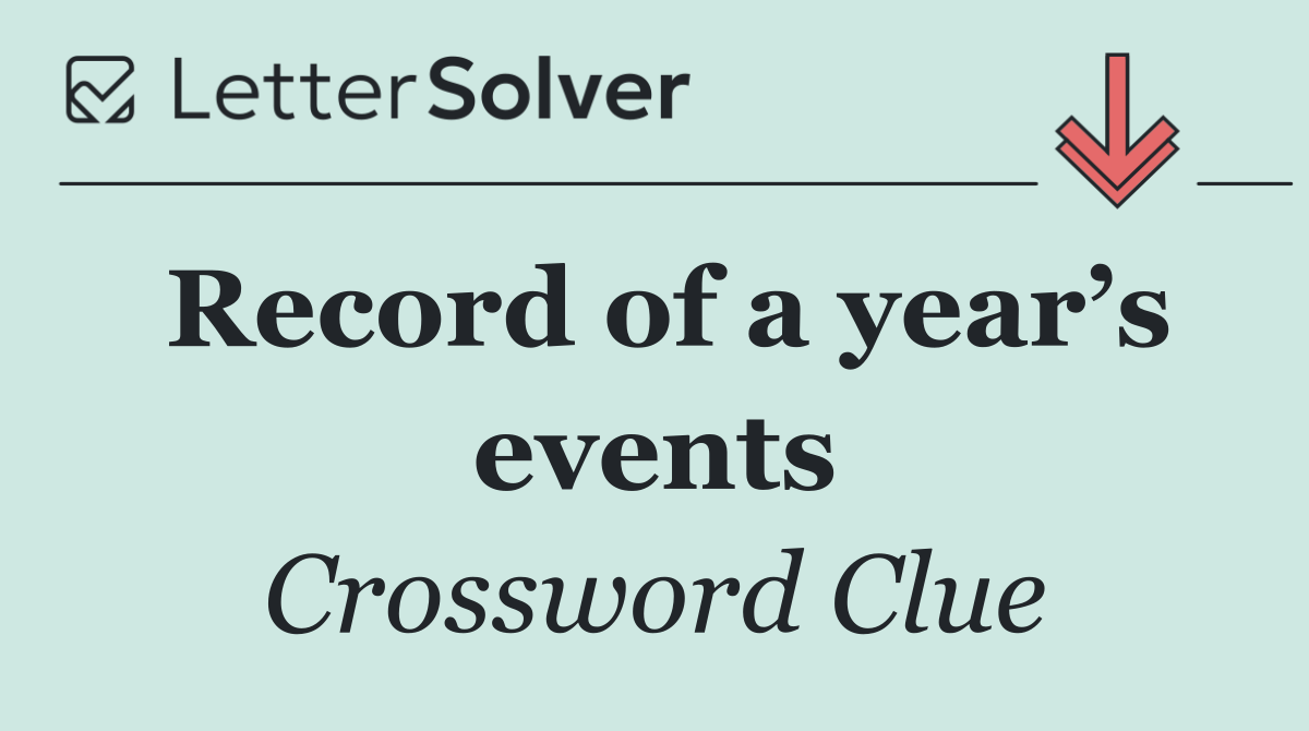 Record of a year’s events