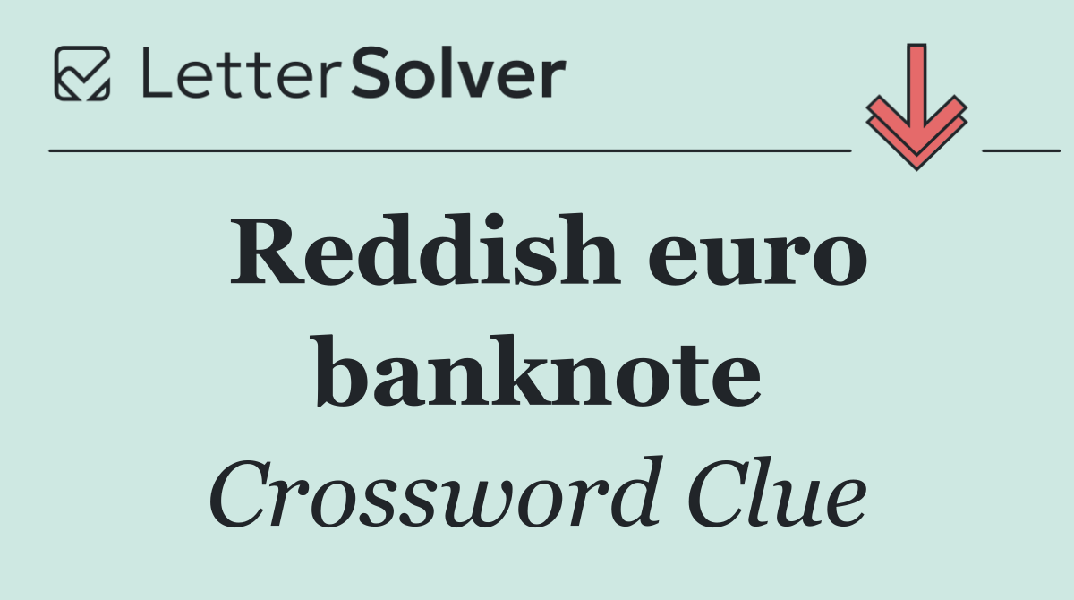 Reddish euro banknote