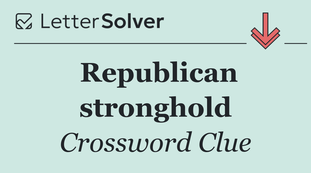 Republican stronghold