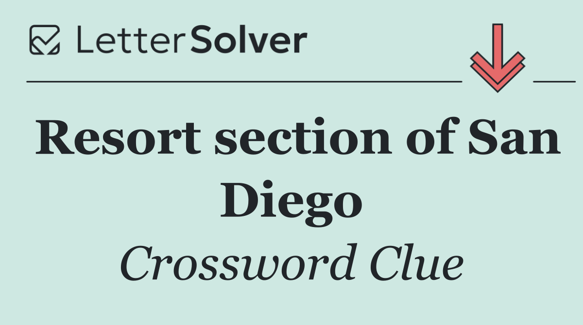 Resort section of San Diego