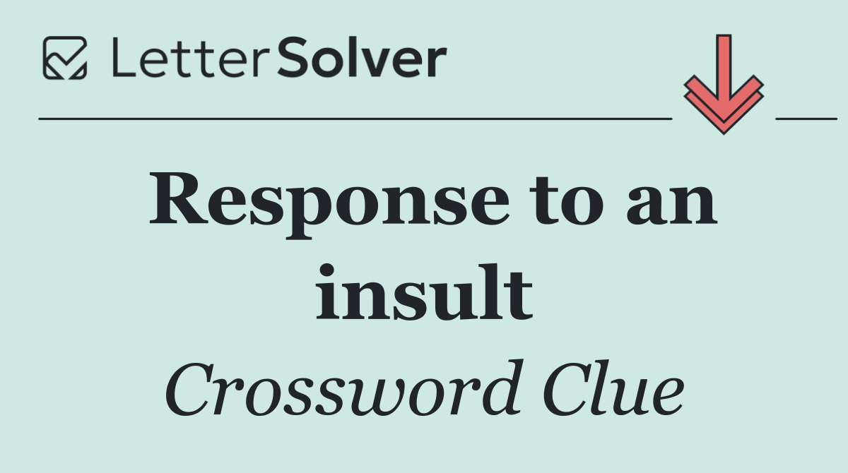 Response to an insult