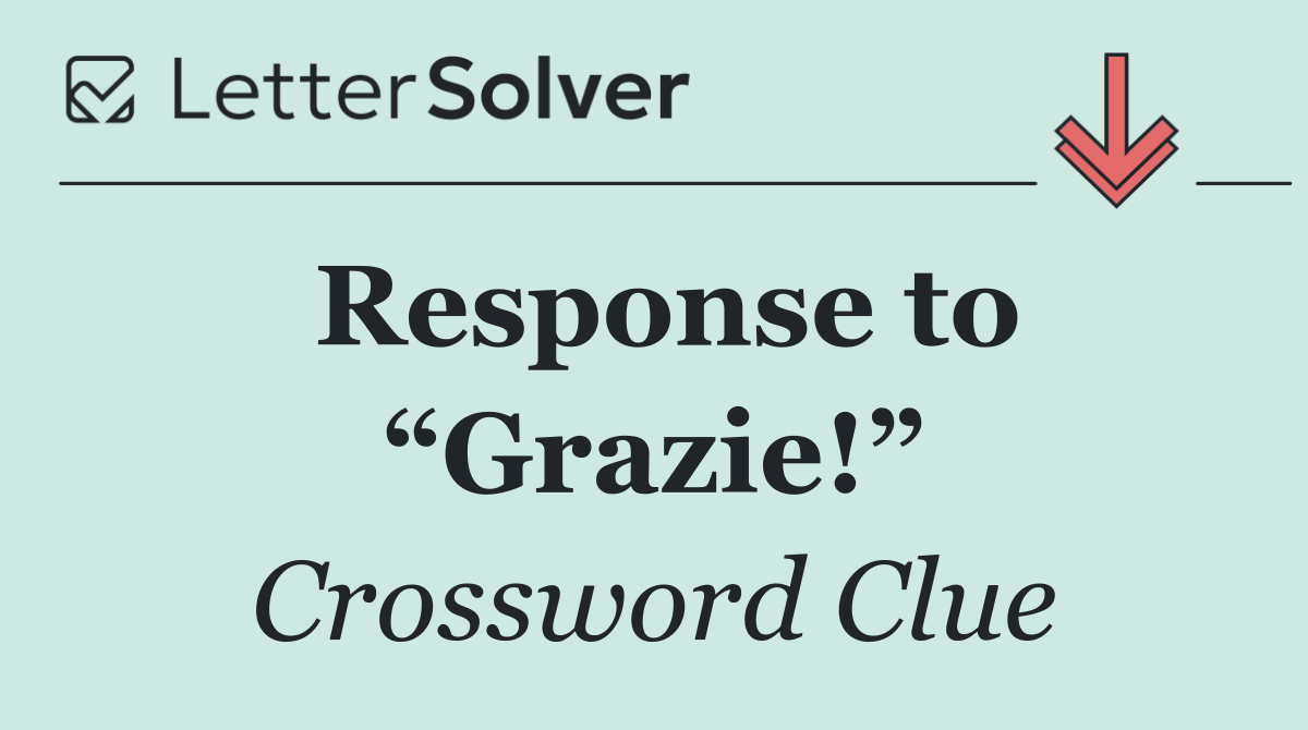 Response to “Grazie!”