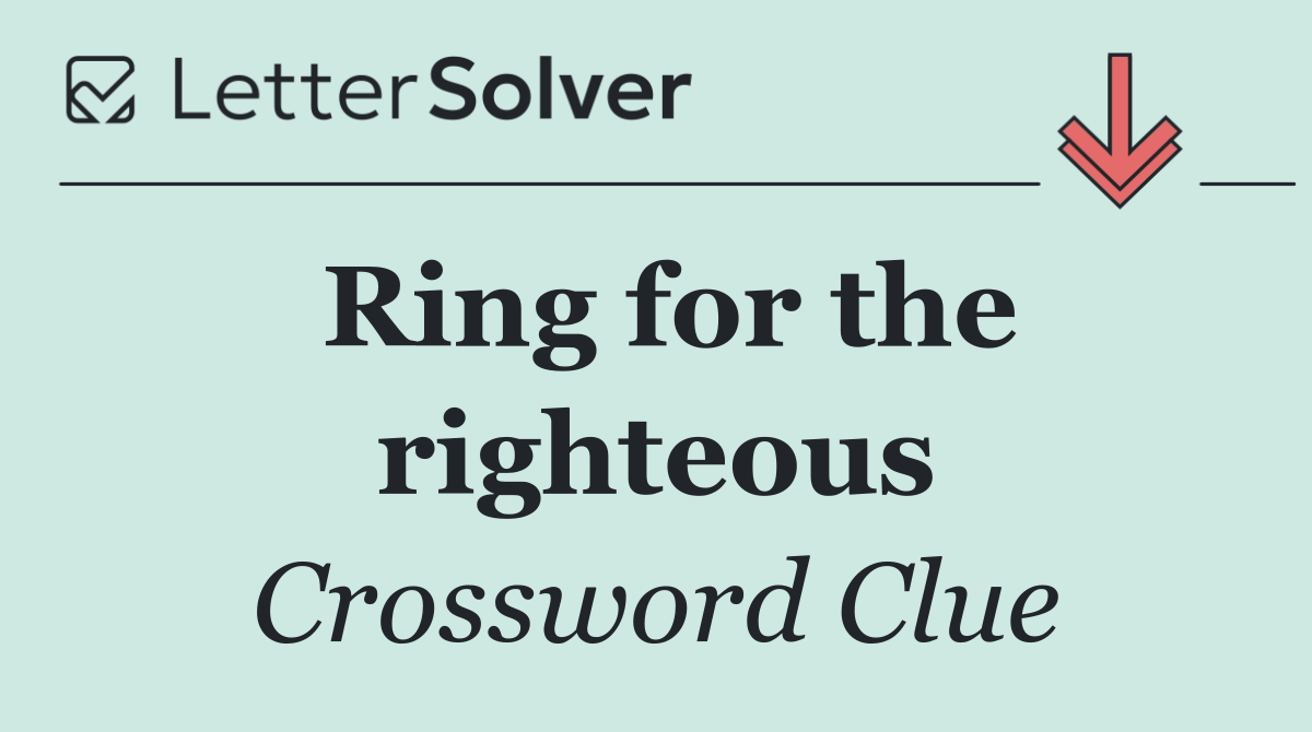 Ring for the righteous