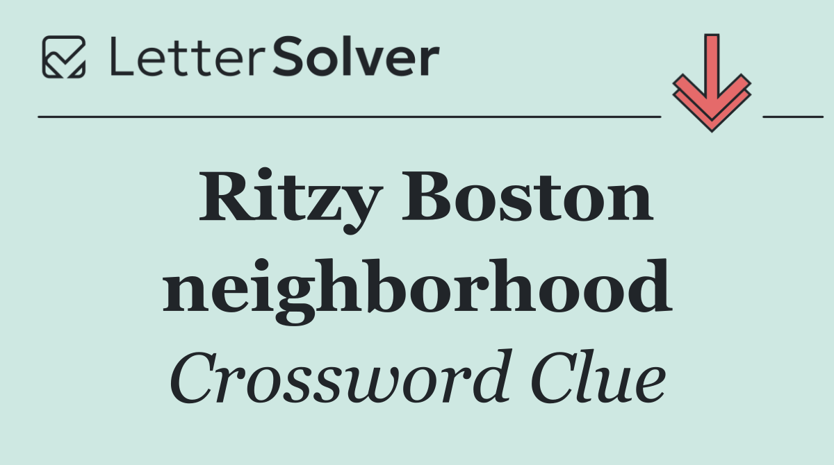 Ritzy Boston neighborhood
