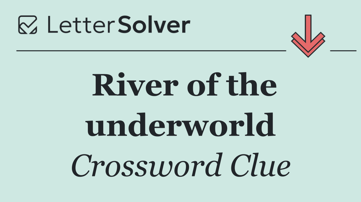 River of the underworld