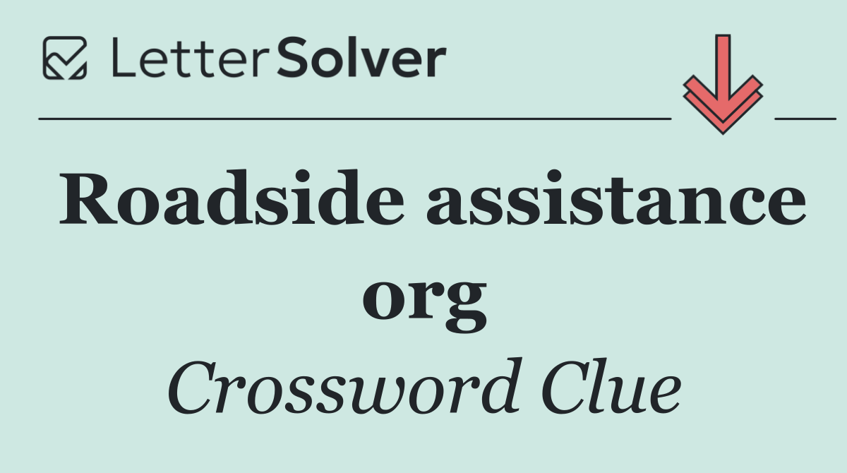 Roadside assistance org