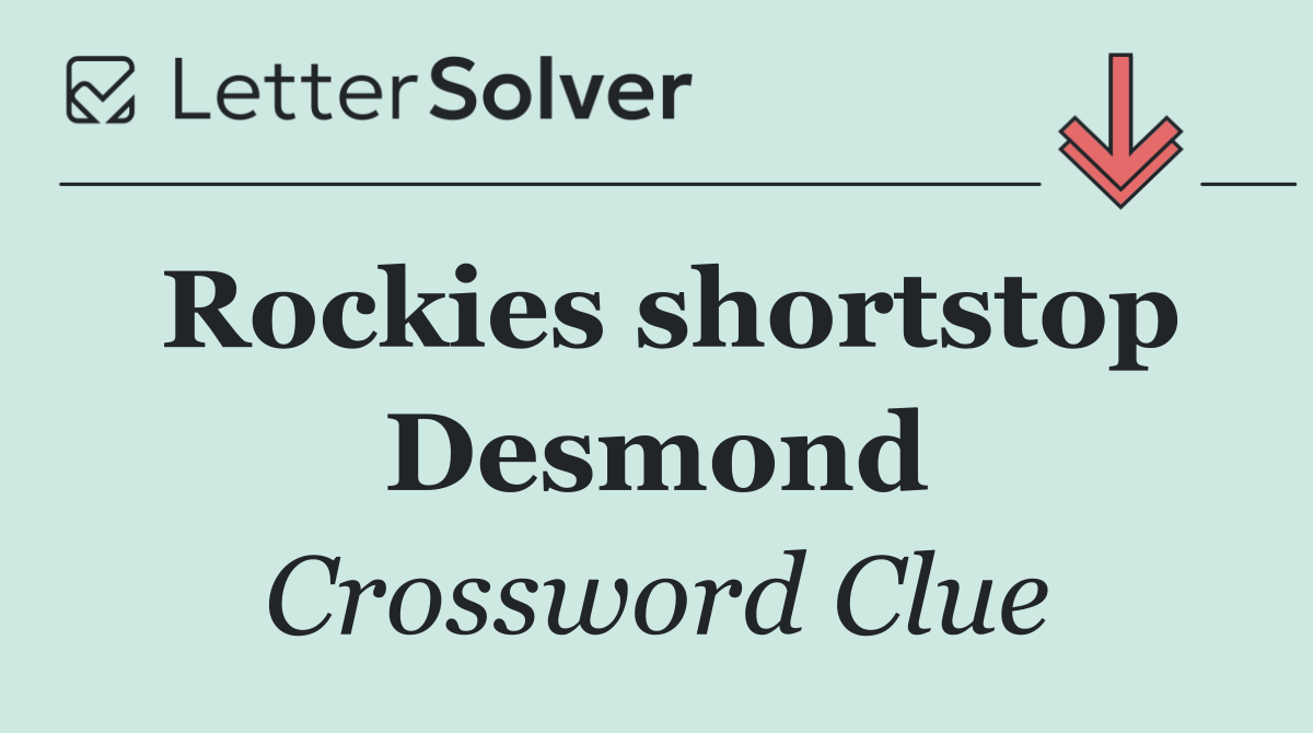 Rockies shortstop Desmond