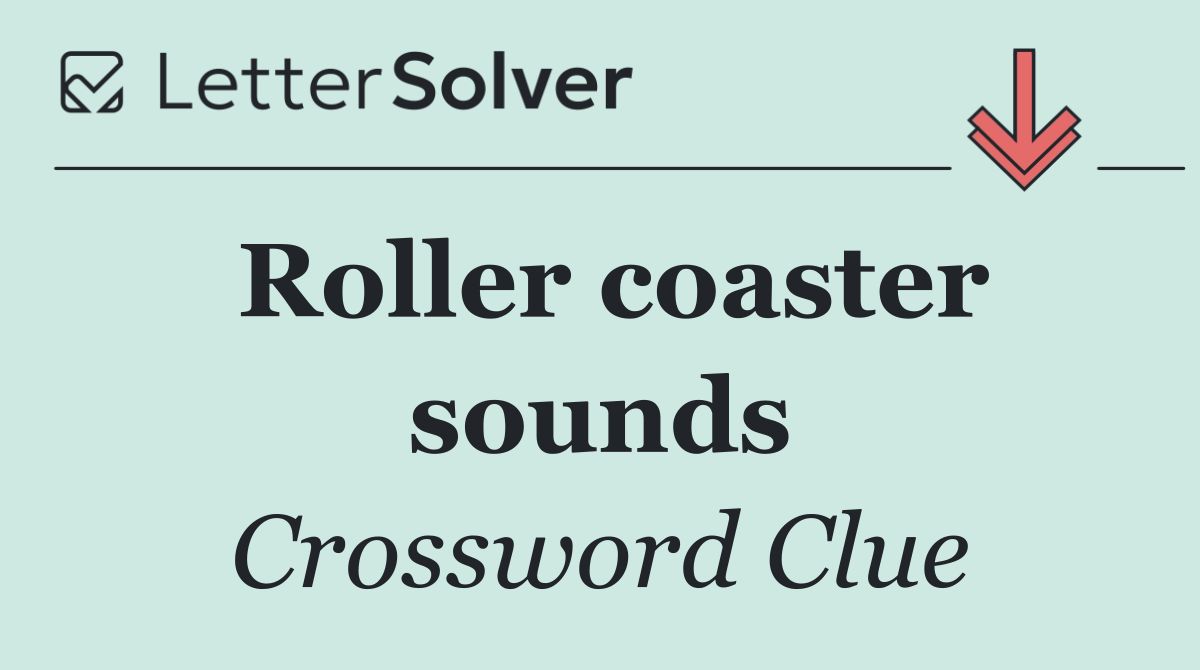 Roller coaster sounds