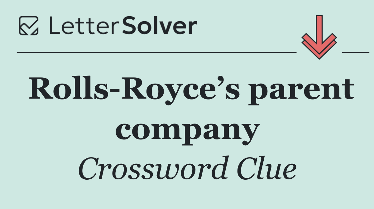 Rolls Royce’s parent company