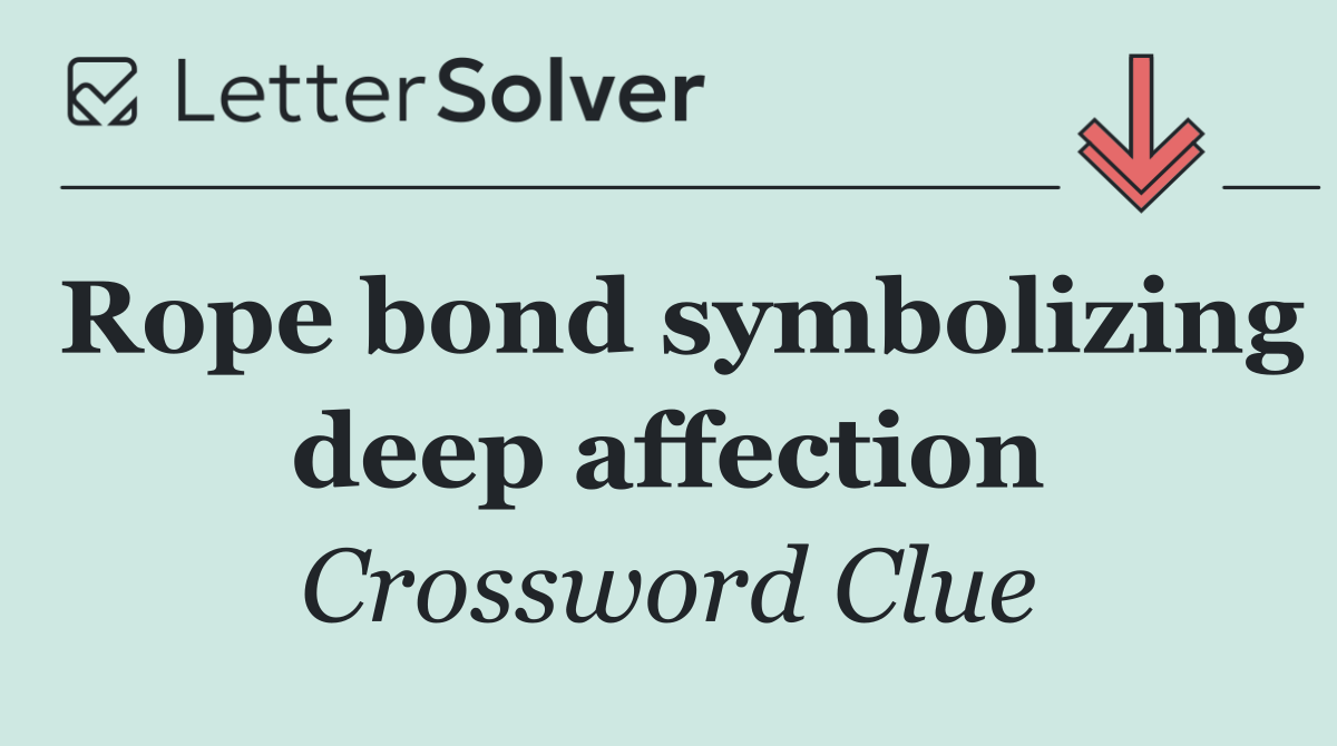 Rope bond symbolizing deep affection