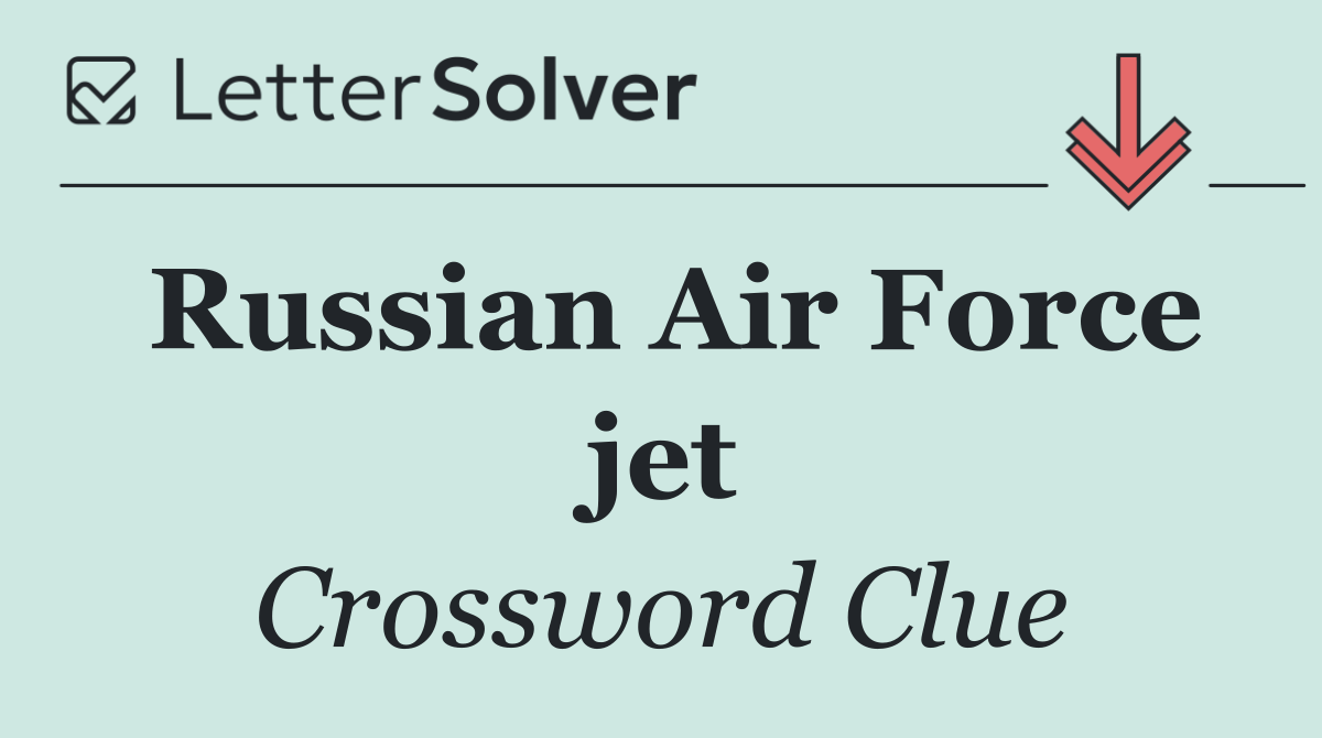 Russian Air Force jet