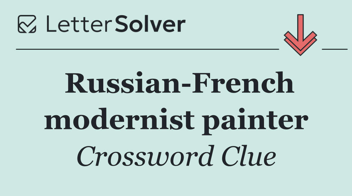 Russian French modernist painter