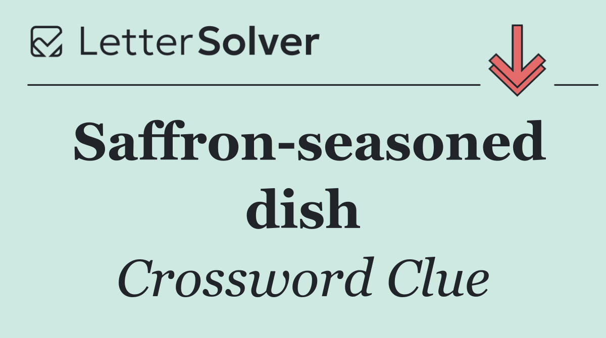 Saffron seasoned dish