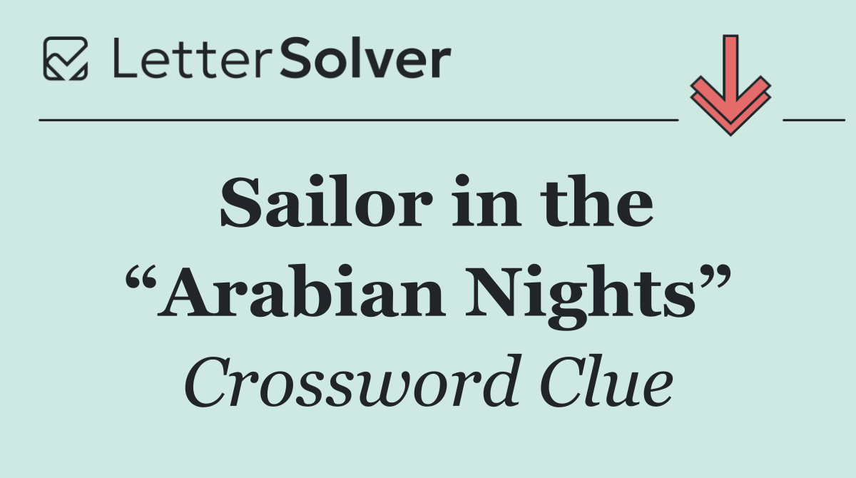 Sailor in the “Arabian Nights”