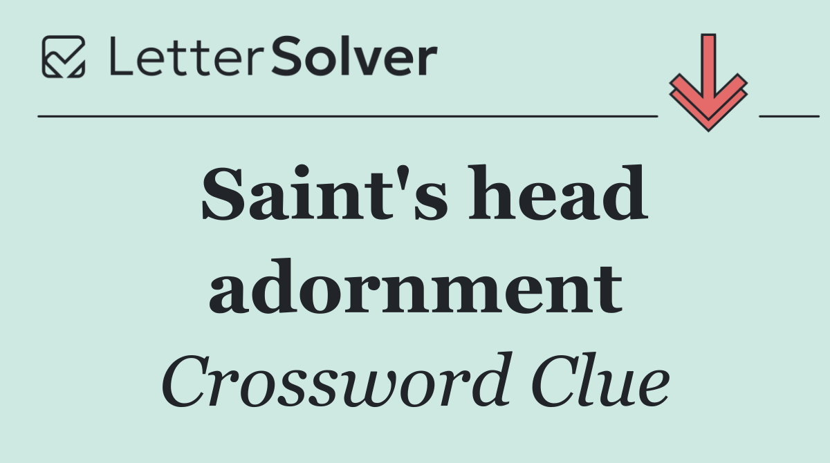 Saint's head adornment