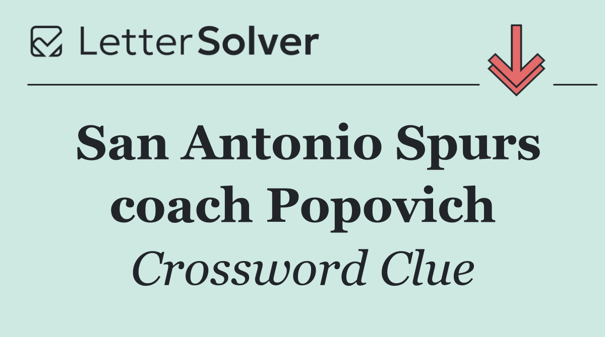 San Antonio Spurs coach Popovich