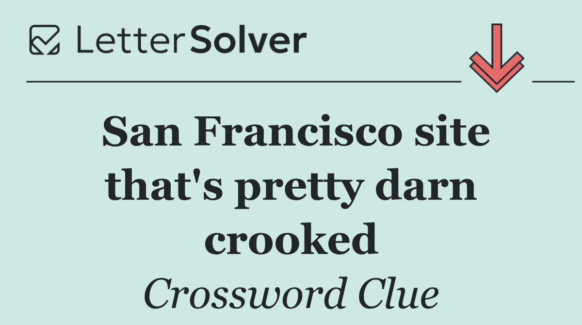 San Francisco site that's pretty darn crooked