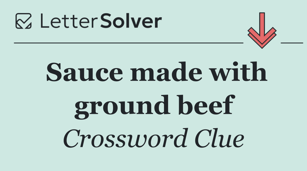 Sauce made with ground beef