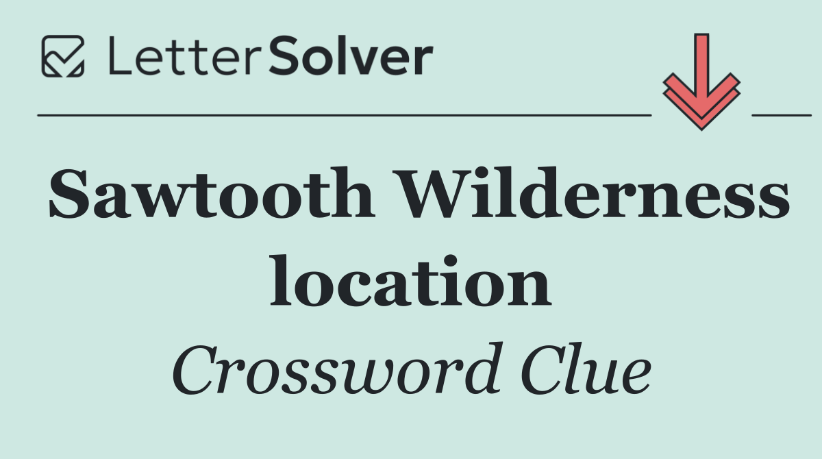 Sawtooth Wilderness location