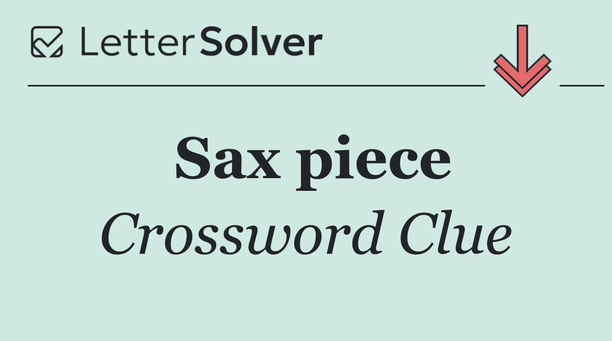 Sax piece
