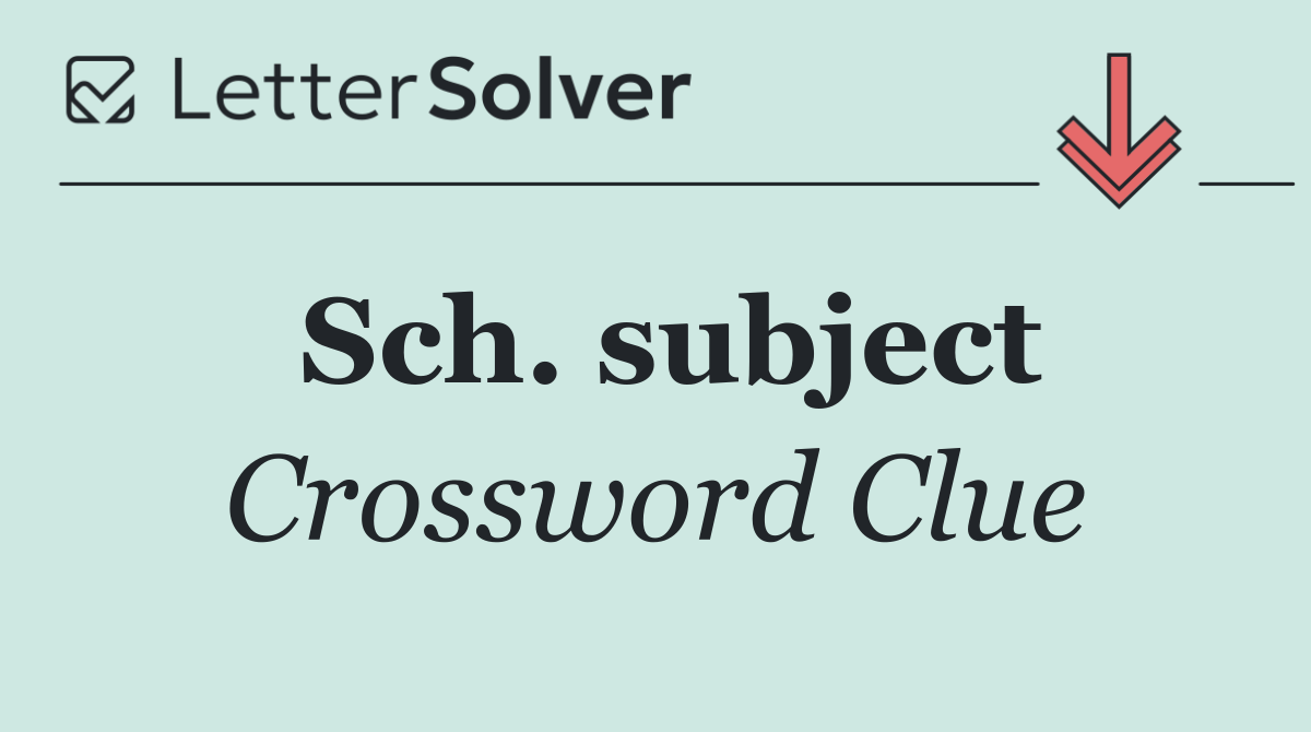 Sch. subject