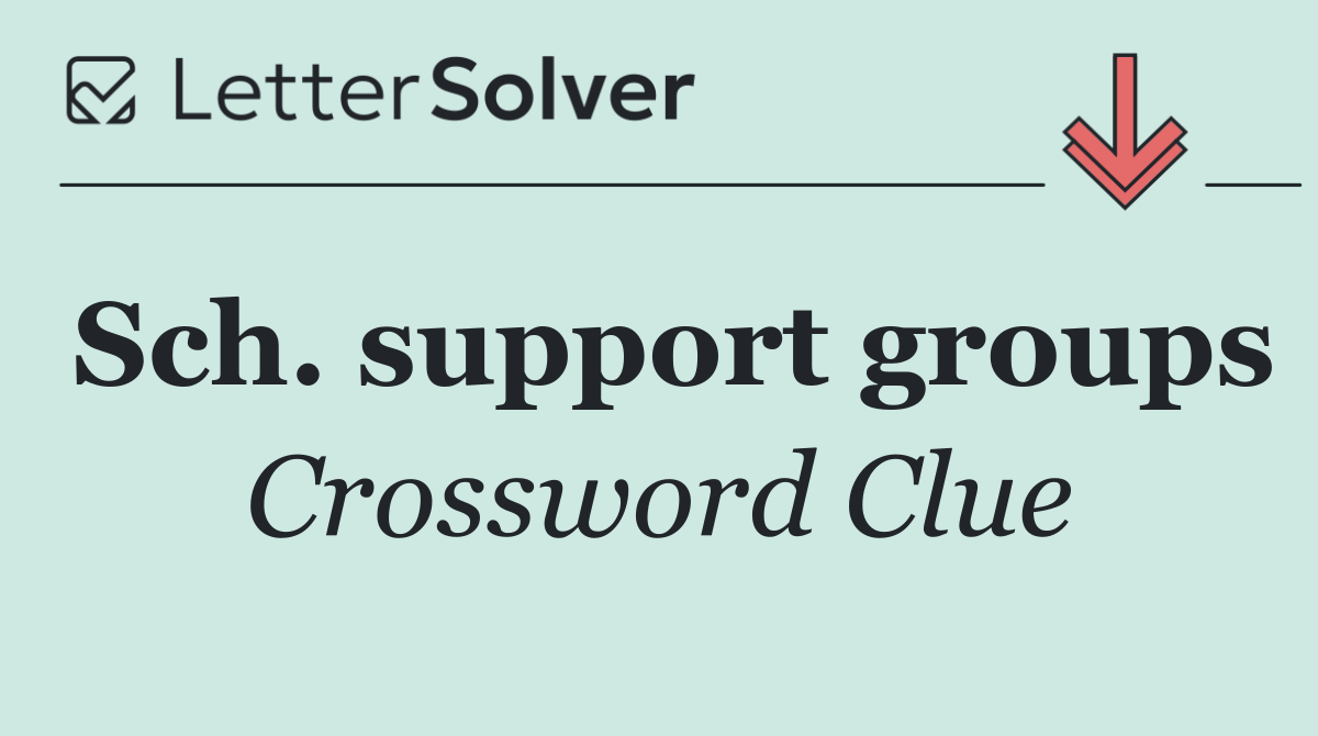 Sch. support groups