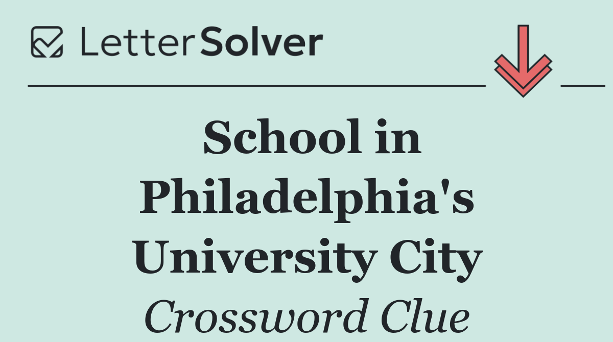 School in Philadelphia's University City