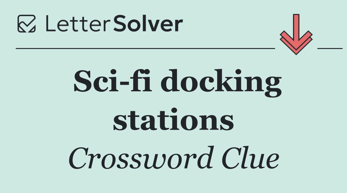 Sci fi docking stations