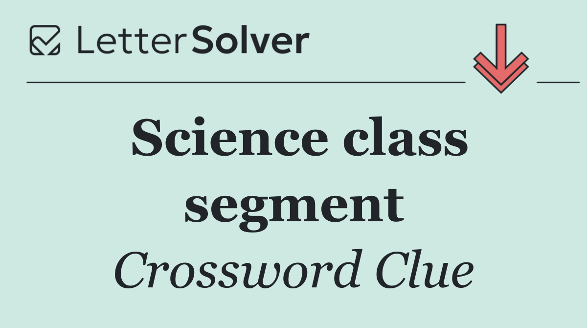 Science class segment