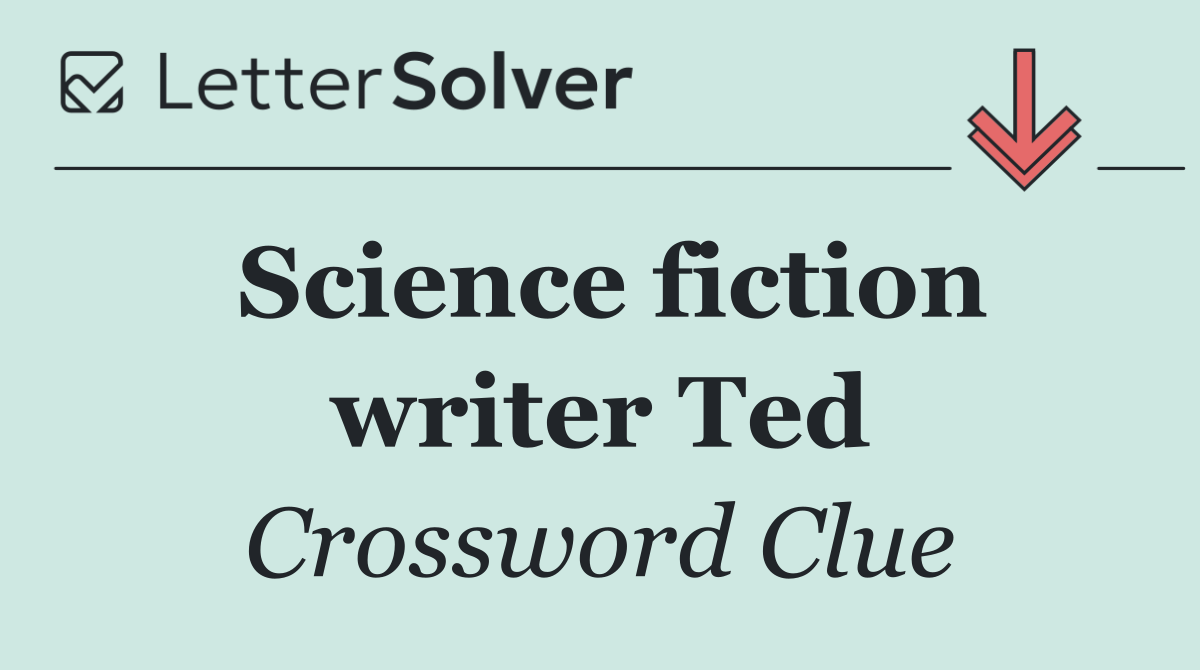 Science fiction writer Ted