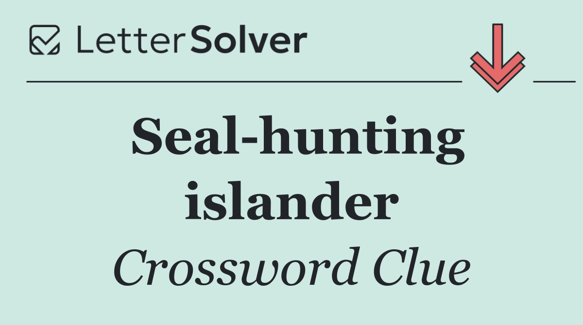 Seal hunting islander