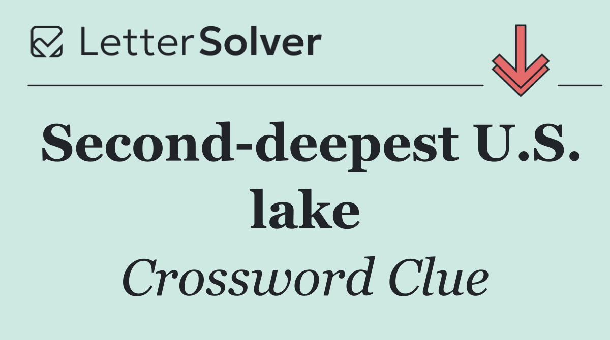 Second deepest U.S. lake