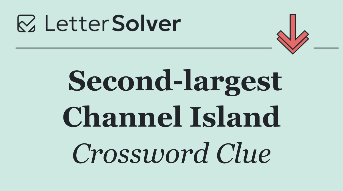 Second largest Channel Island