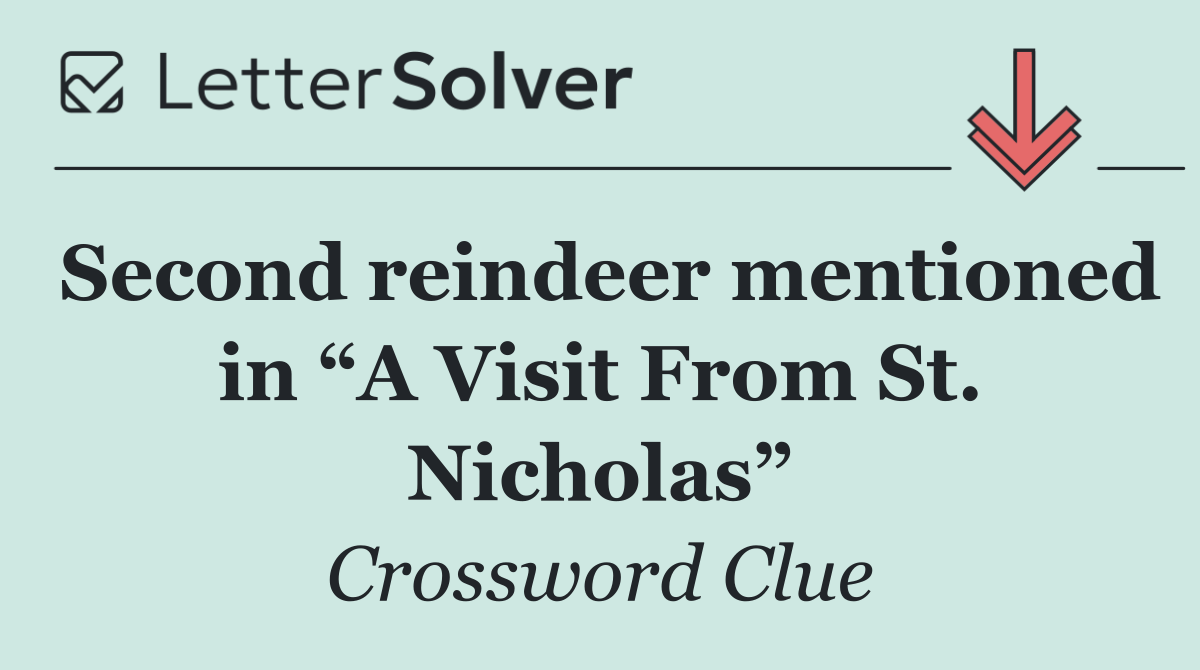 Second reindeer mentioned in “A Visit From St. Nicholas”