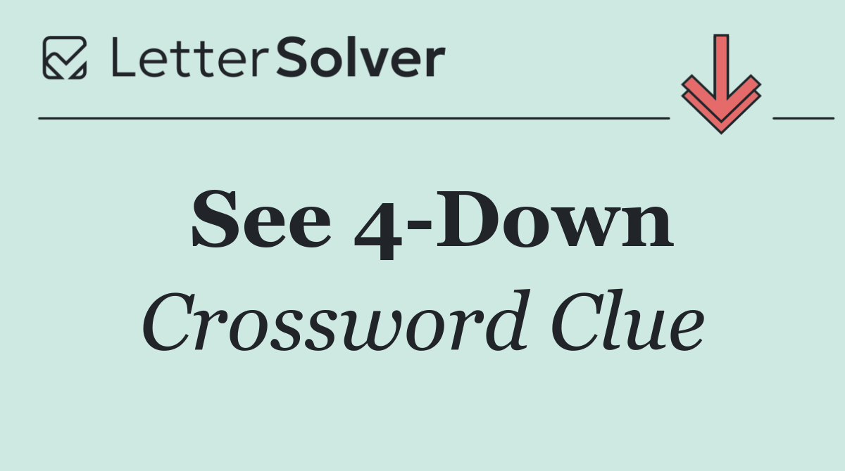 See 4 Down