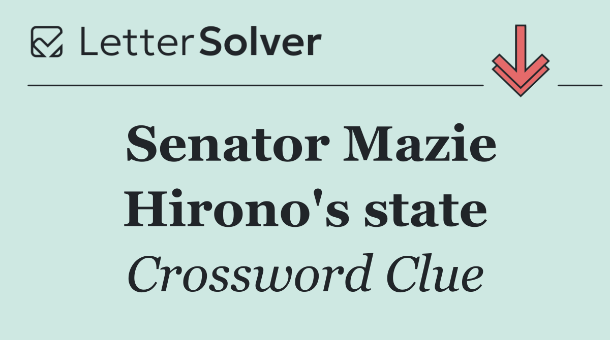 Senator Mazie Hirono's state