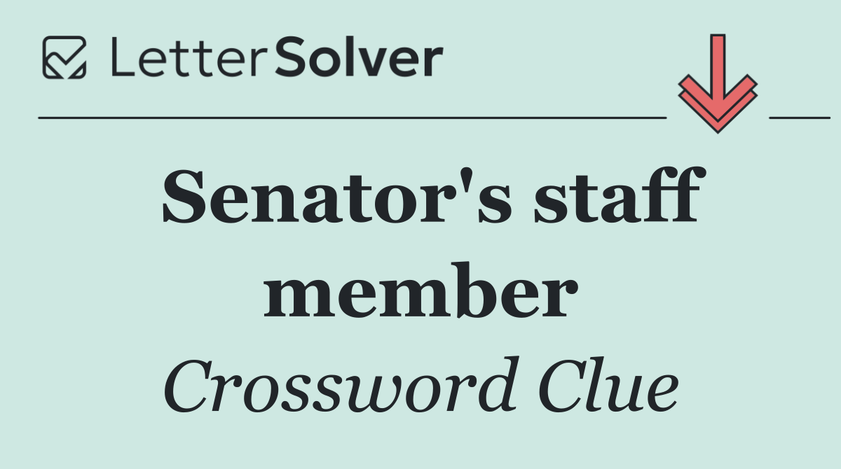 Senator's staff member