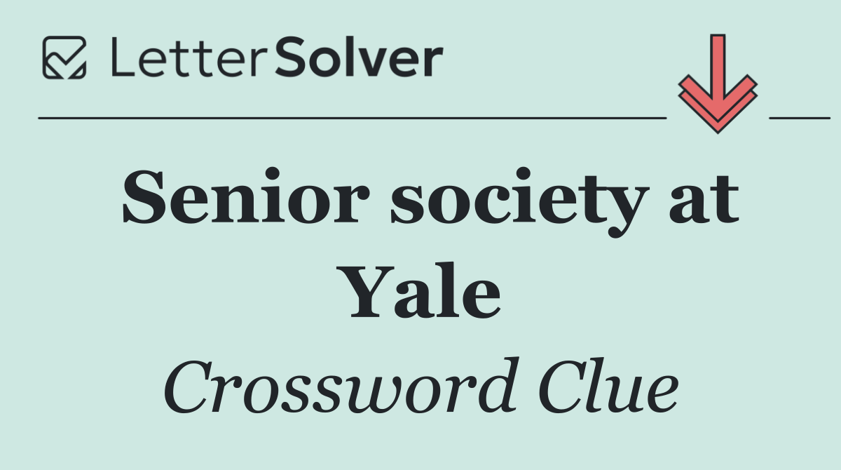 Senior society at Yale