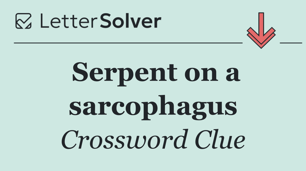 Serpent on a sarcophagus